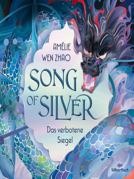 Title details for Song of Silver 1 by Amélie Wen Zhao - Available